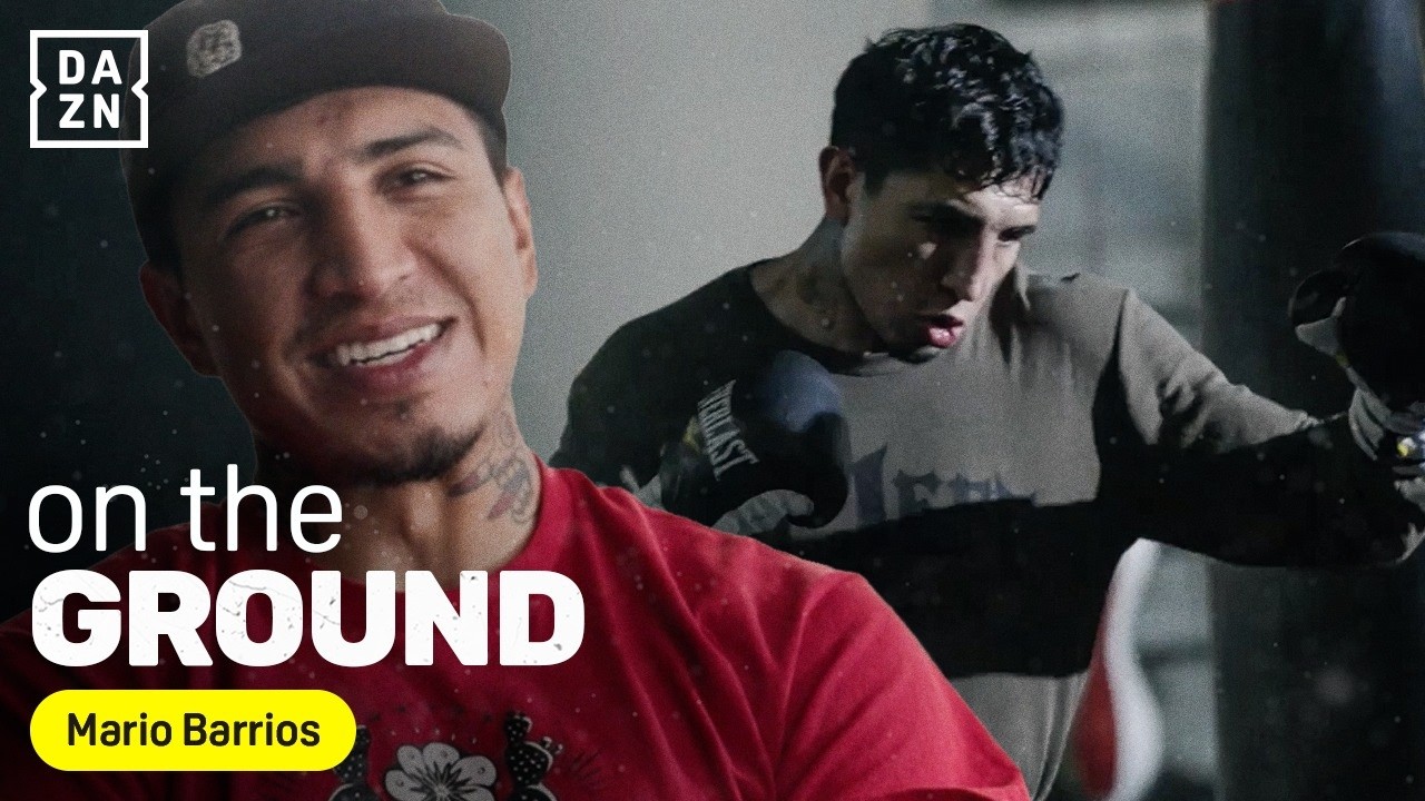 Mario Barrios: The Road to Defending the WBC World Title | DAZN On The Ground