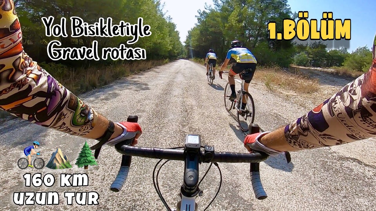 Yol Bisikleti ile 160km Gravel rotası Orman Yolları Vlog