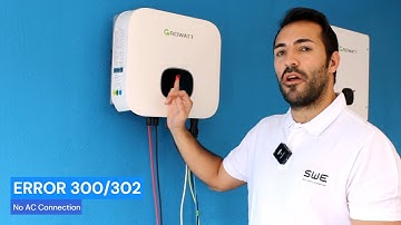 Growatt - Errores y soluciones (3a. Parte):  ERROR 300/302  o No AC Connection.
