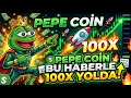 PEPE SON DAKİKA! 🚨 - PEPE DEV HABER