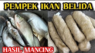RECIPE FOR BELIDA FISH PEMPEK, A PALEMBANK SPECIALTY & tips to prevent the pempek from being toug...