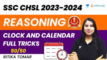 Clock and Calendar Tricks | Reasoning | SSC CHSL 2023-24 | Ritika Tomar