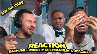 Successful Draw Out - GRIMINAL | WHEN I'M ERE FEAT. NOLAY & ROACHEE | REACTION