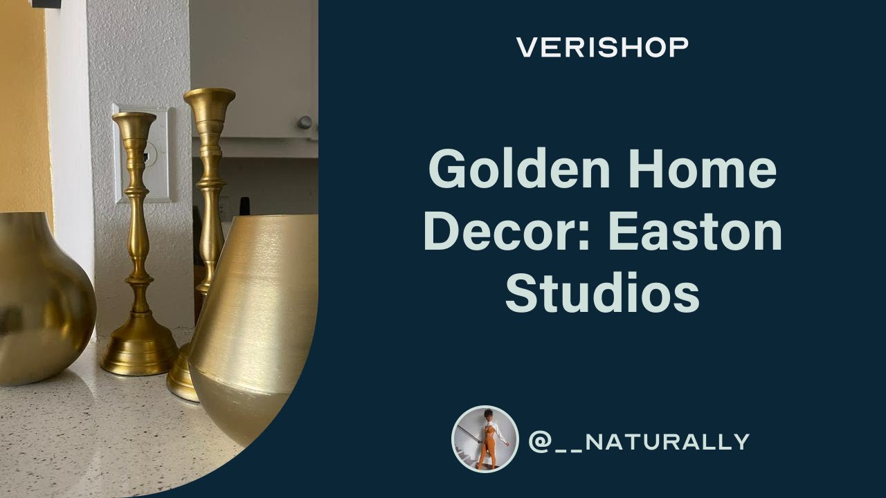 Golden Home Decor Easton Studios __naturally YouTube