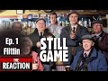 American Reacts to Still Game - Episode 1 Flittin