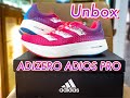 Review Unbox ADIZERO ADIOS PRO