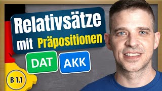 German relative clauses WITH PREPOSITIONS | Akkusativ & Dativ