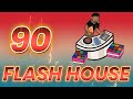 90 flash house mix dj karloshenrik