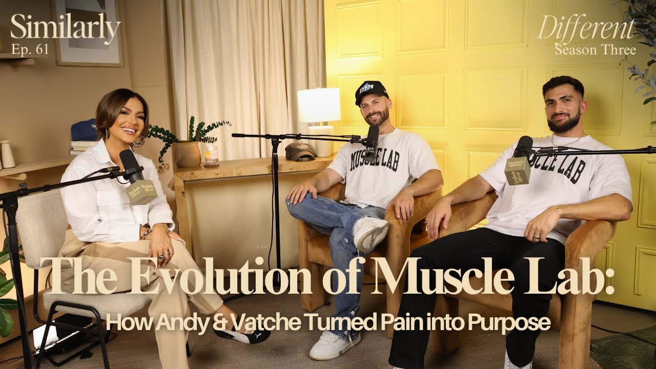 The Evolution of Muscle Lab: How Andy & Vatche Turned Pain Into Purpose