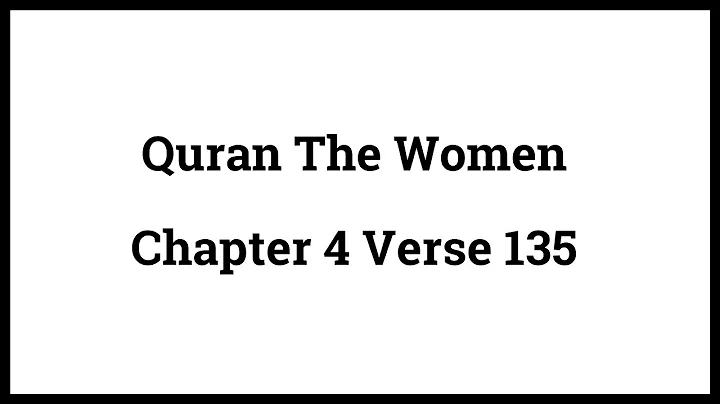 Quran The Women 4:135
