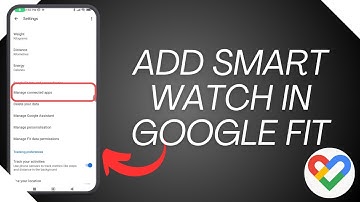 How to Add Smart Watch in Google Fit — Step-by-Step 2025 Tutorial