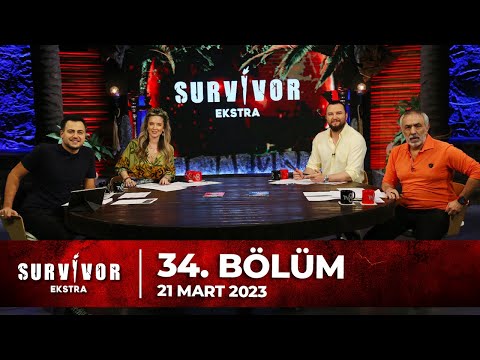 Survivor Ekstra 34. Bölüm | 21 Mart 2023