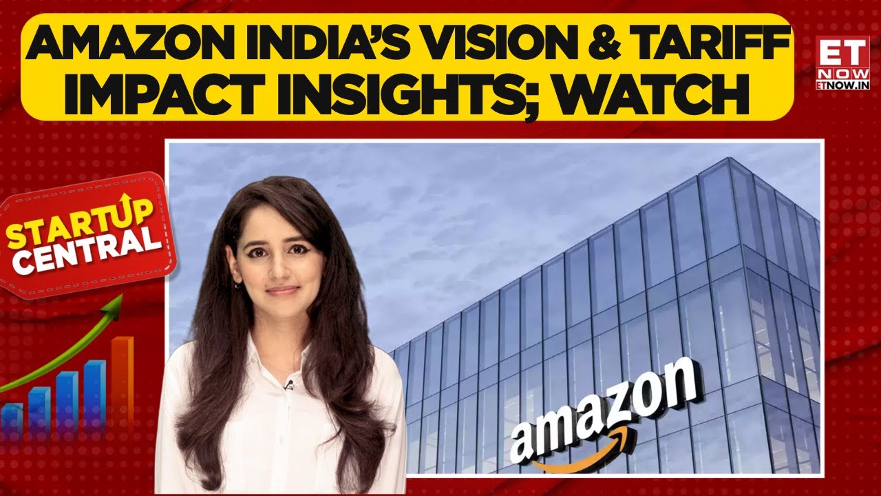 Долгосрочное видение и дорожная карта Amazon India; снижение тарифов и их влияние | Startup Centr...