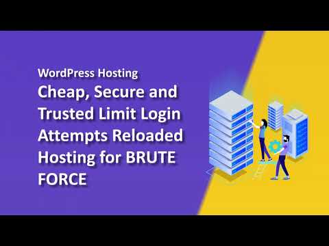 Cheap, Secure and Trusted Limit Login Attempts Reloaded Hosting for BRUTE FORCE