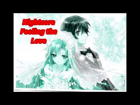 Nightcore Feeling the Love