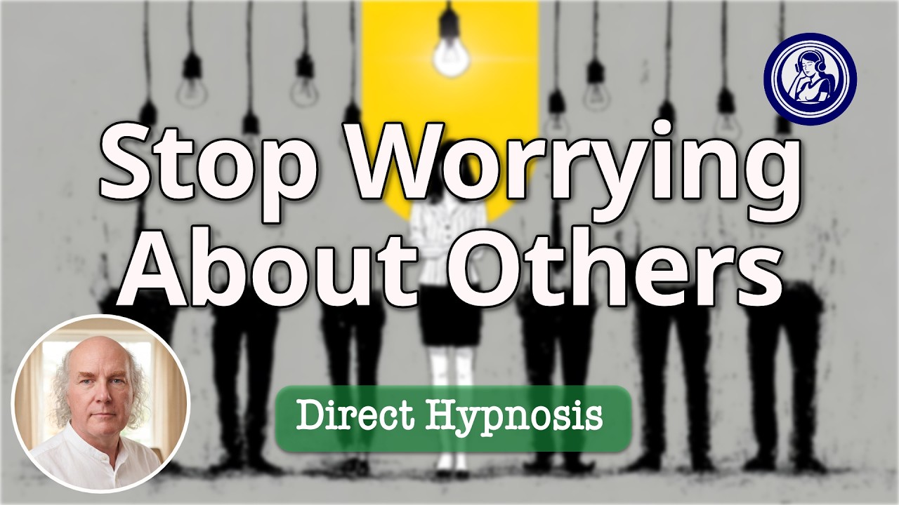 Stop Caring What Others Think With Gentle Hypnosis | Hypnosis for Personal Change