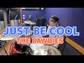 【THE BAWDIES】「JUST BE COOL」を叩いてみた【ドラム】