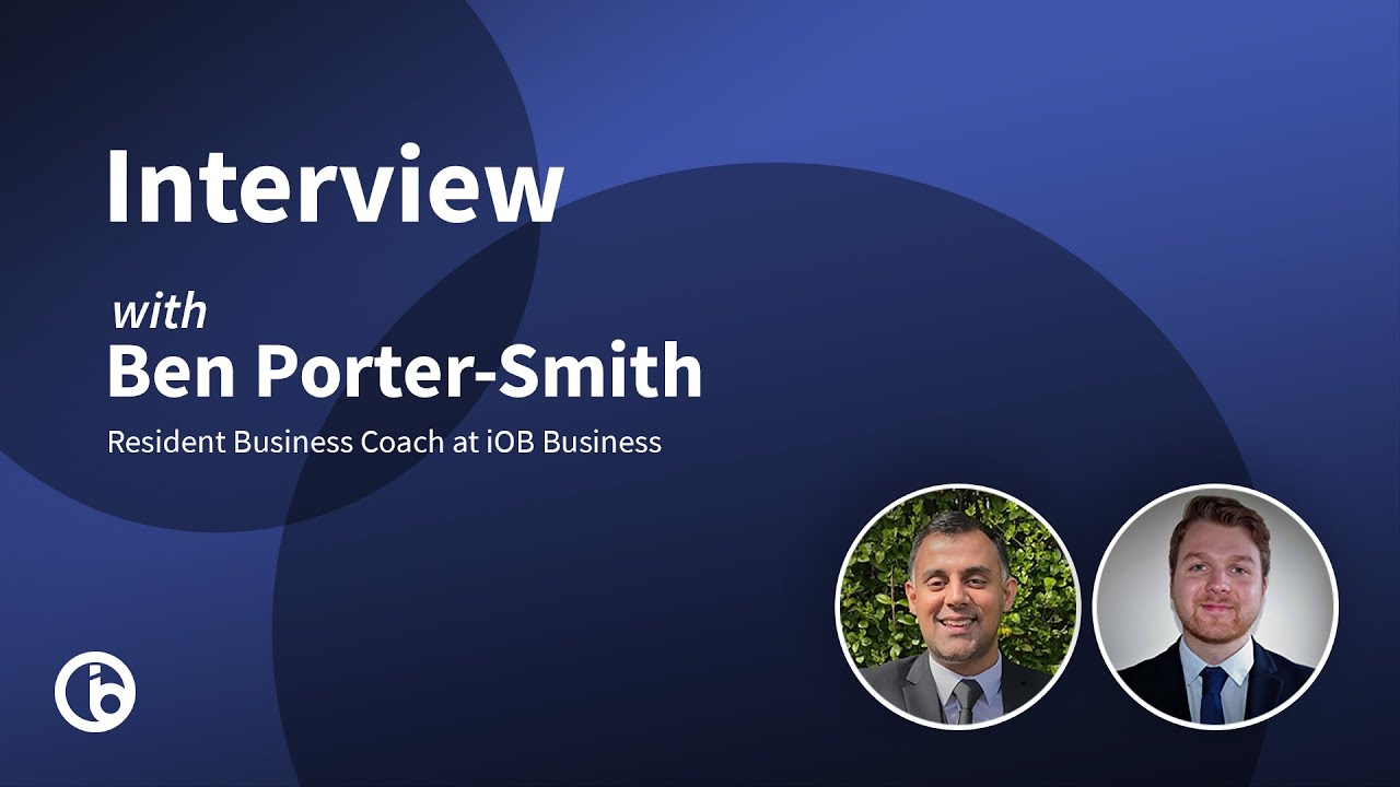 Resident Business Coach at iOB Business - Ben Porter-Smith