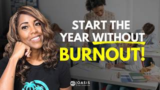 5 Self Care Tips Every Teacher Needs to Start the School Year Right