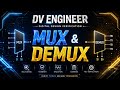 Verilog code for MUX &amp; DEMUX clear decoded video 