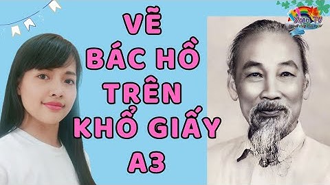 VẼ CHÂN DUNG BÁC HỒ TRÊN GIẤY A3 ĐƠN GIẢN