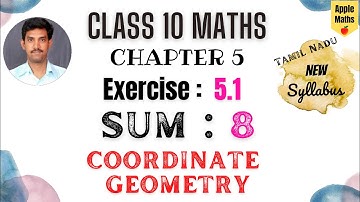 TN Class 10 | Maths | Unit 5 | Coordinate geometry | Exercise 5.1 | Sum 8