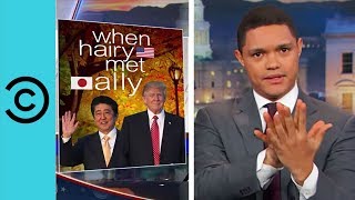 Trump Meets Japan's Prime Minister | The Daily Show