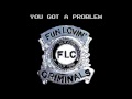Fun Lovin' Criminals - You Got a Problem