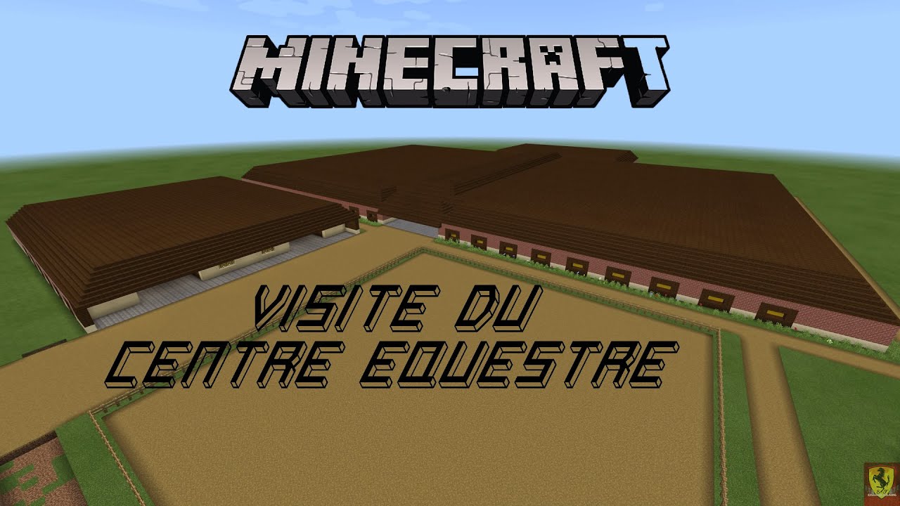 Visite du centre équestre | MINECRAFT