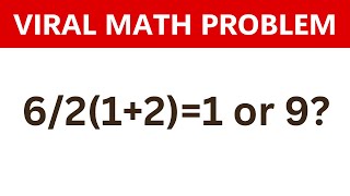 62121 Or 9? Viral Math Problem Dividing The Internet