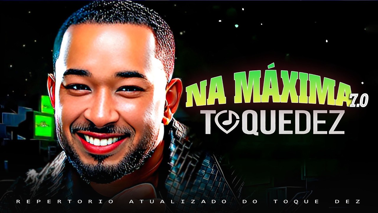 CD TOQUE DEZ SUA VEZ DE TERMINAR MÚSICAS NOVAS 2026 LANÇAMENTO NOVO 2026 NA MÁXIMA