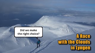 A Race with the Clouds in Lyngen