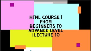 HTML Course | From Beginners to Advance Level | Lecture 10( Divs & Spans, Classes & Ids)