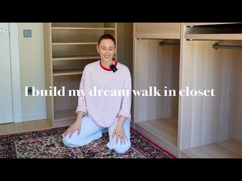Building My Dream Walk In Wardrobe