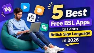 5 Best Free BSL Apps to Learn British Sign Language in 2026  #bsl #BSLApp