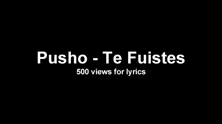 Pusho - Te Fuistes (audio)