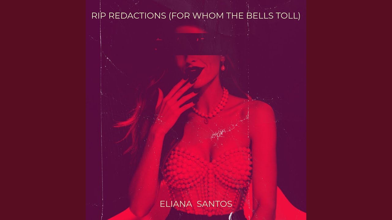 Rip Redactions (For Whom the Bells Toll)