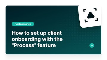 How to Set Up Client Onboarding with the Process View