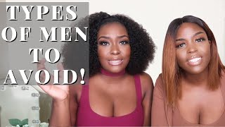 TYPES OF MEN TO AVOID!!! | Ani and Nayy