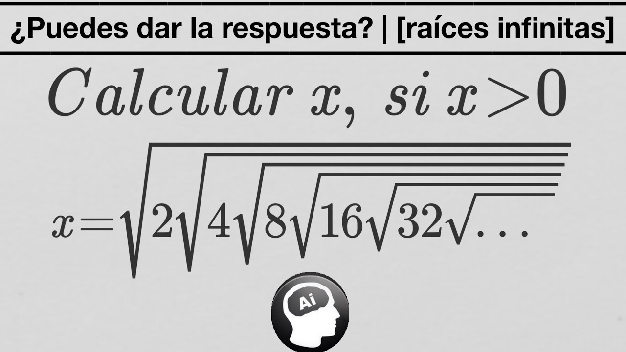¿Puedes calcular el valor de x usando artificios algebraicos? | [raices infinitas]