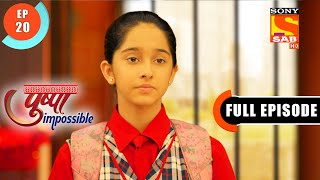 A Chance To Study - Pushpa Impossible - Ep 20 - Full Episode - 28 June 2022