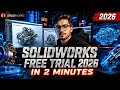 #solidworks | solidworks free trial 2026 in 2 minutes