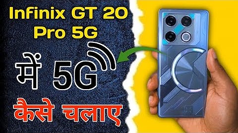 infinix gt 20 pro me 5g kaise chalaye !! infinix gt 20 pro me 5g kaise kare  !! infinix gt 20 pro 5g