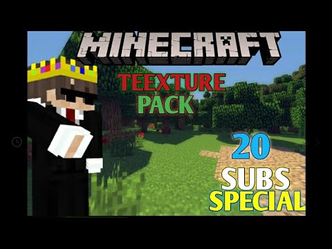 My 20 Subscribers Special Texture Pack For Mcpe And Java | TeckoOp ...
