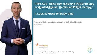 REPLACE (Riociguat rEplacing PDE-5i Therapy evaLuated Against Continued PDE-5i thErapy): Phase IV
