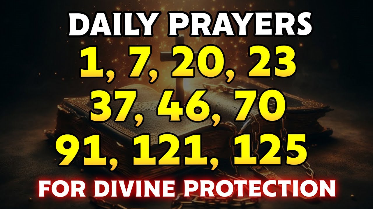 DAILY PRAYERS FOR DIVINE PROTECTION - PRAYERS TO CARE FOR THE FAMILY ...