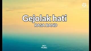 RASA BAND Gejolak hati|Lirik