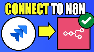 How to Connect Jira to n8n | Integrate Jira With n8n