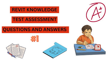 Revit Architectural knowledge test assessment questions and answers in English