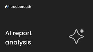 Tradebreath update: AI report analysis